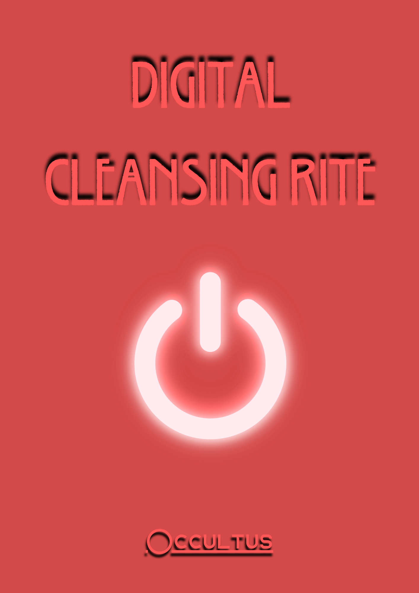 Digital Cleansing Rite