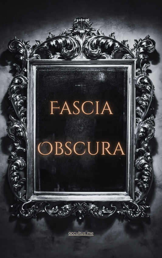Fascia Obscura | Ritual